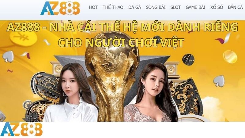 Nhà cái AZ888 - Sân chơi casino tặng khuyến mãi hấp dẫn